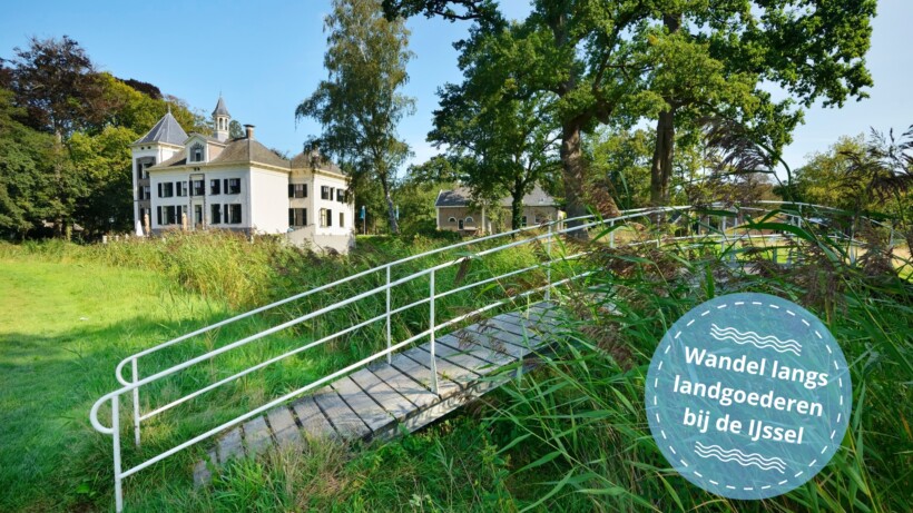 Wandelroute: landgoederen langs de IJssel